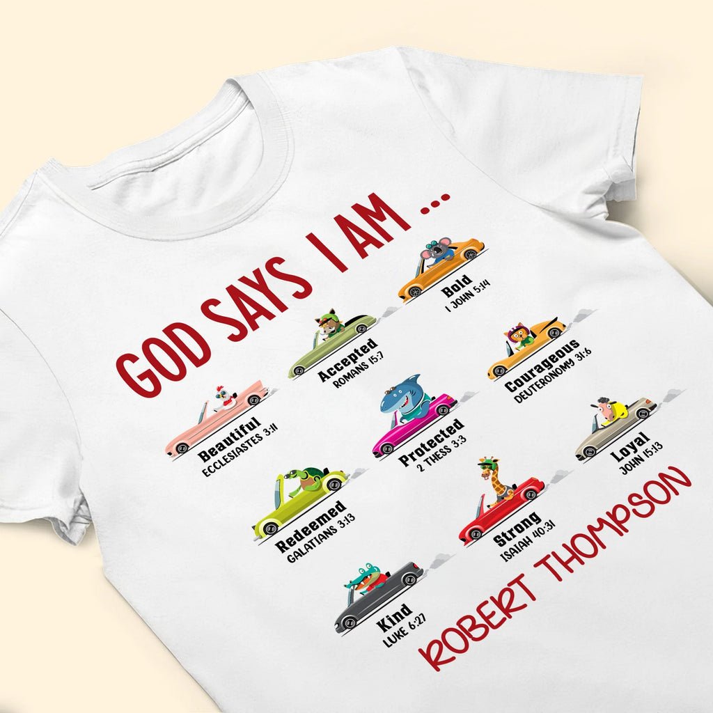 God Says I Am (Car Ver.) - Personalized Shirt-Levistina
