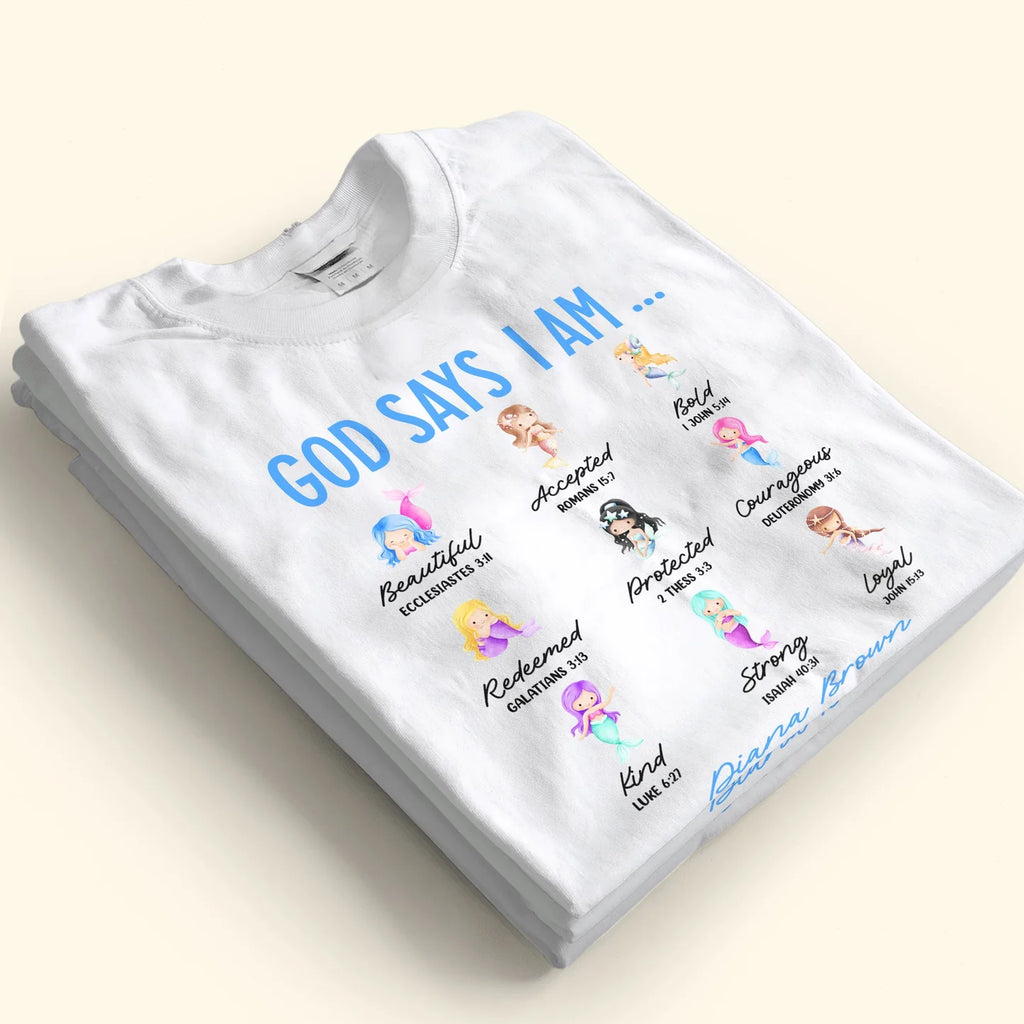 God Says I Am (Mermaid Ver.) - Personalized Shirt-Levistina