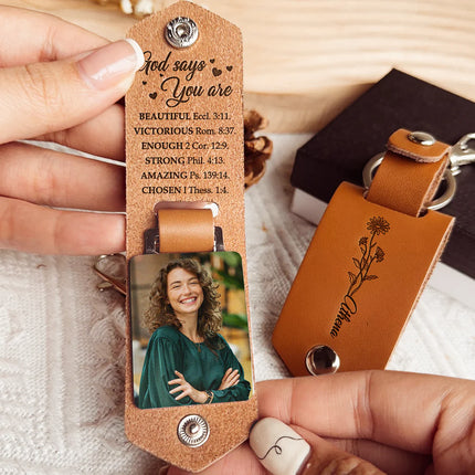 God Says You Are Beautiful Loved Reminders - Personalized Leather Photo Keychain