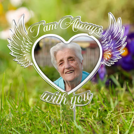 I Am Always With You Heart Wing - Personalized Photo Garden Stake