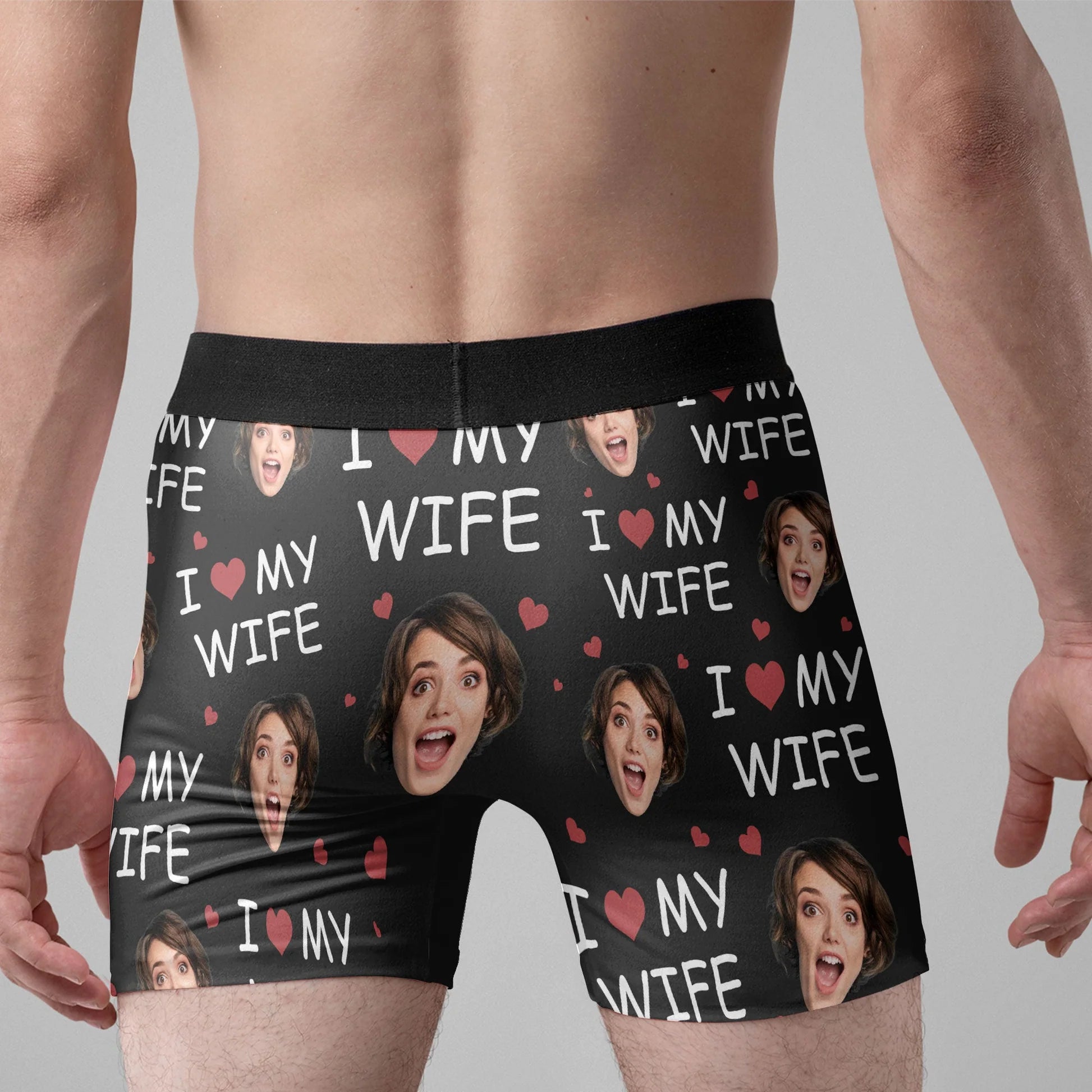 I Love My Wife - Personalized Photo Men's Boxer Briefs - Anniversary Gifts For Men, Husband, Him