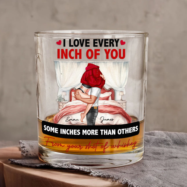 I Love You For Who You Are But That Sure Is A Bonus - Personalized Whiskey Glass