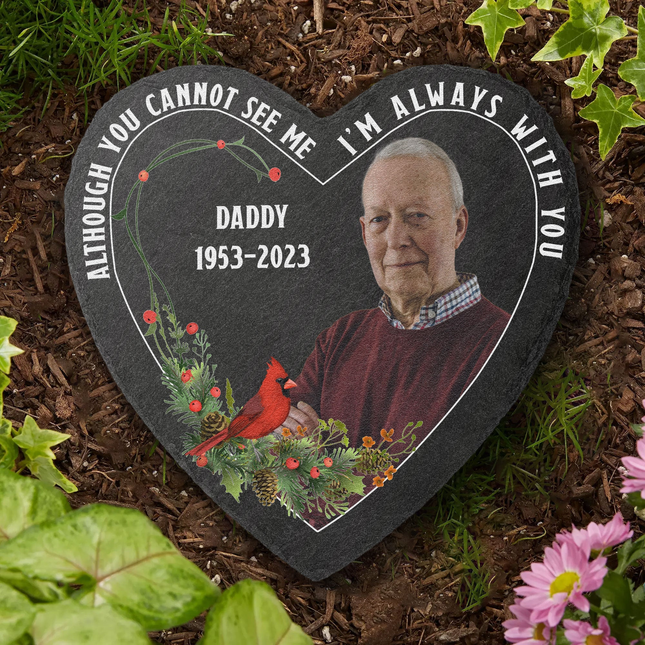 I'm Always With You Memorial Gift - Personalized Photo Garden Stone