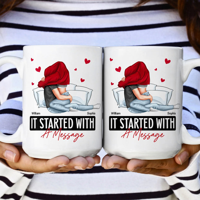 It Started With A Message Romantic Couples - Personalized Mug - Anniversary Gifts For Her, Him