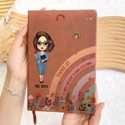 It Takes A Big Heart To Shape Little Minds - Personalized Leather Journal