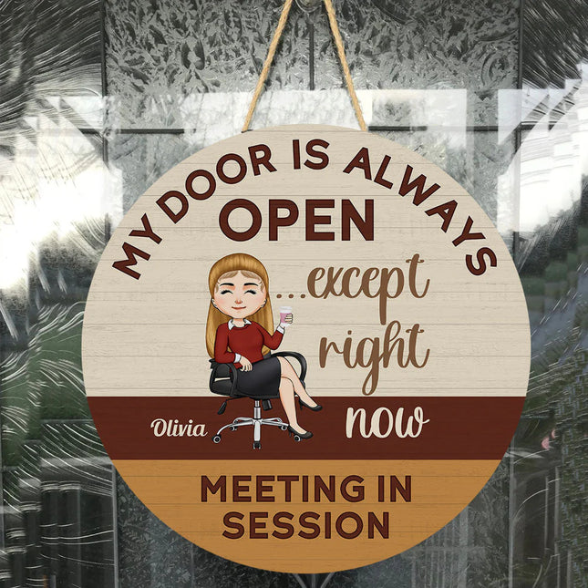 Meeting In Session - Personalized Round Wood Sign