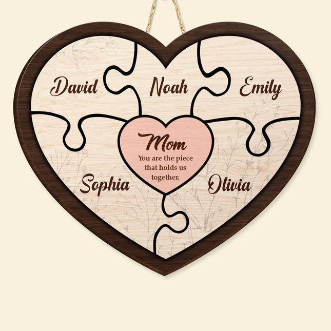 Mom Holds Us Together - Personalized Wood Sign