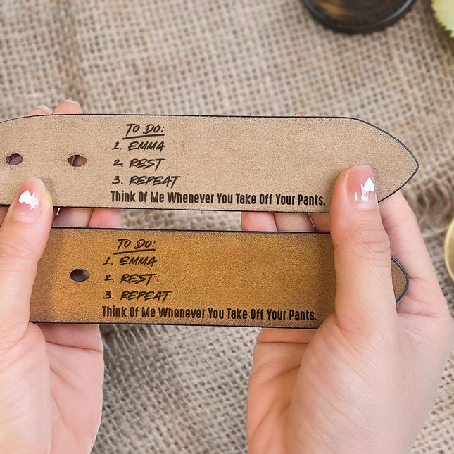 Naughty To Do List For Husband, Boyfriend - Personalized Engraved Leather Belt