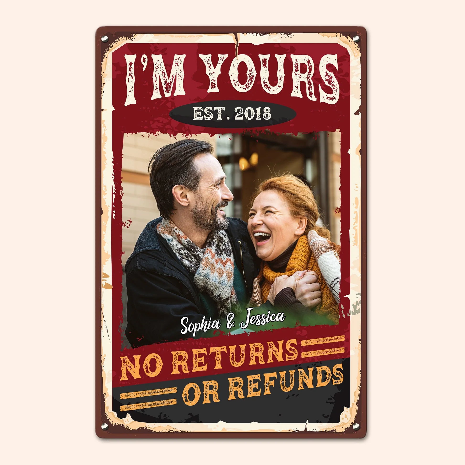 No Returns Or Refunds - Personalized Metal Photo Sign