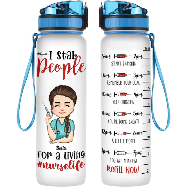 Nurselife - I Stab People For A Living - Personalized Water Tracker Bottle