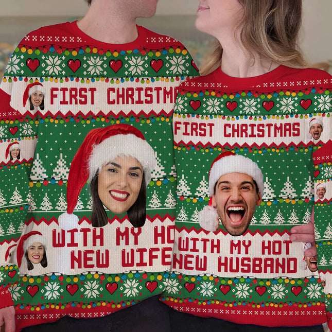 First Christmas With My Hot New Wife - Personalized Matching Ugly Sweater