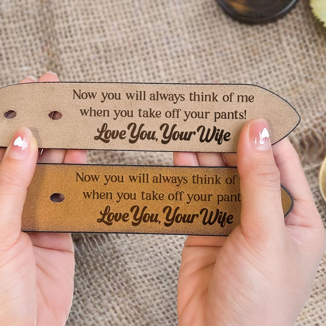 To Husband Boyfriend Valentines Father's Day Gift - Personalized Engraved Leather Belt