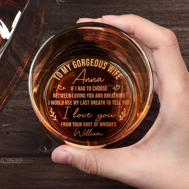 To My Gorgeous Wife - Personalized Engraved Whiskey Glass