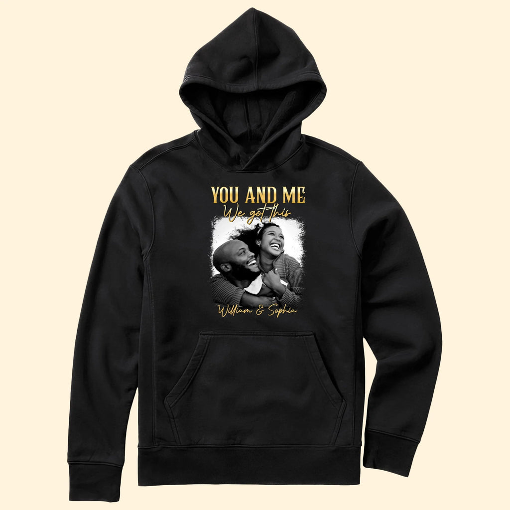 You & Me We Got This Vintage 90s - Personalized Photo Shirt-Levistina