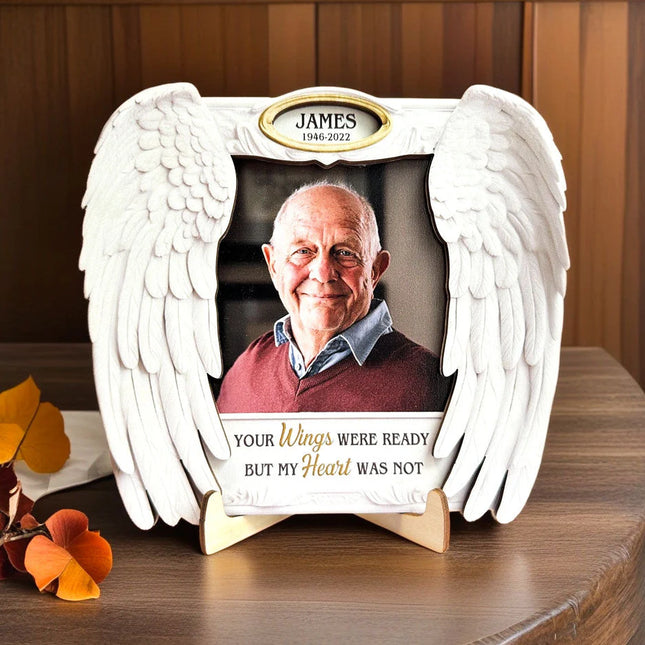 Your Wings Were Ready But My Heart Was Not - Personalized Wooden Photo Plaque