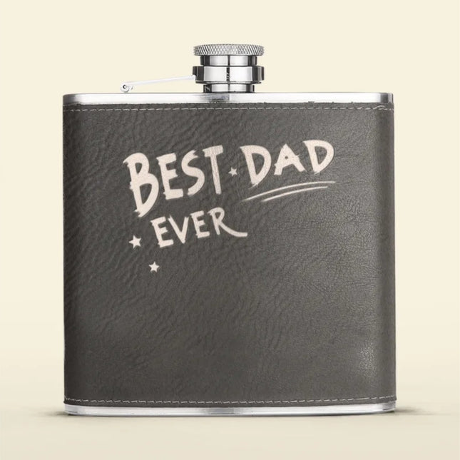 Best Dad Ever - Personalized Leather Flask