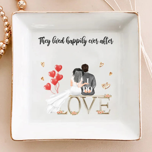 Wedding Gift They Lived Happily Ever After - Personalized Jewelry Dish