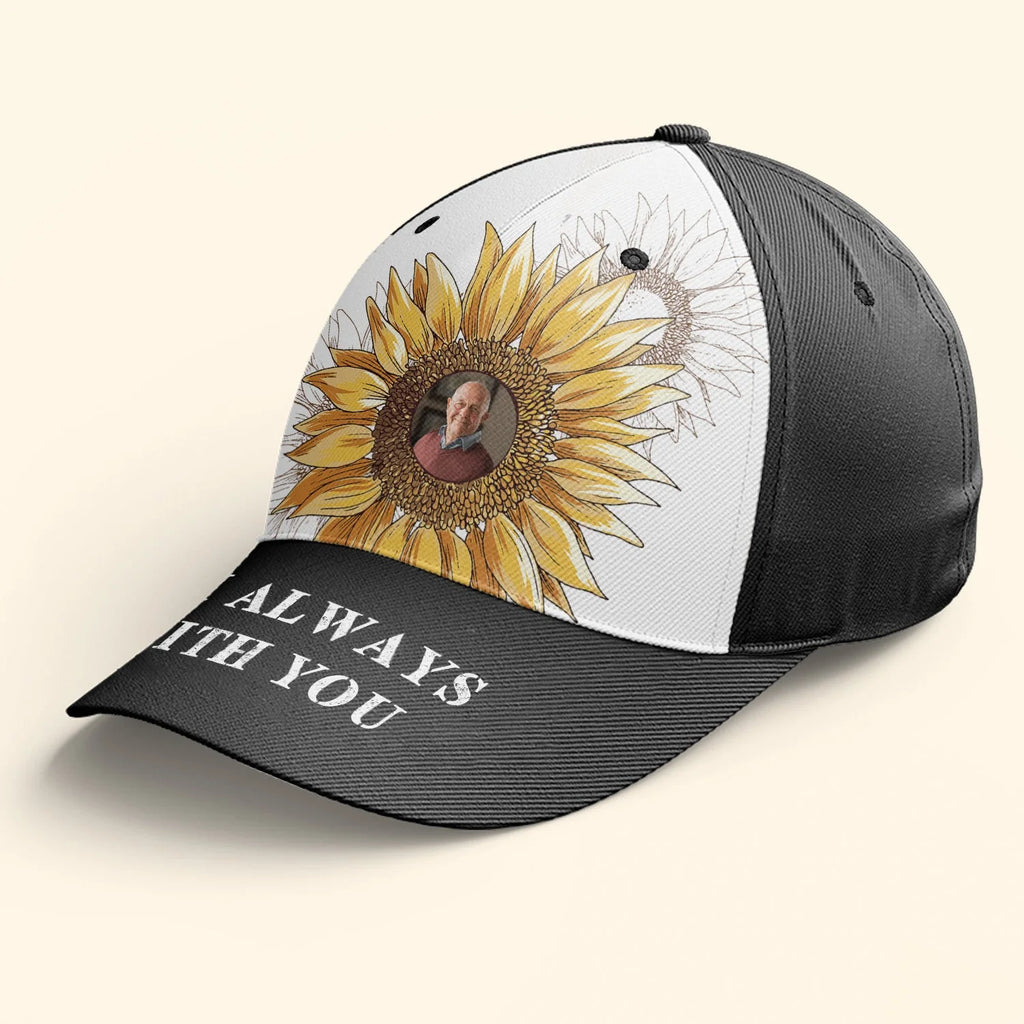 I'm Always With You Sunflower - Personalized Photo Classic Cap - Levistina