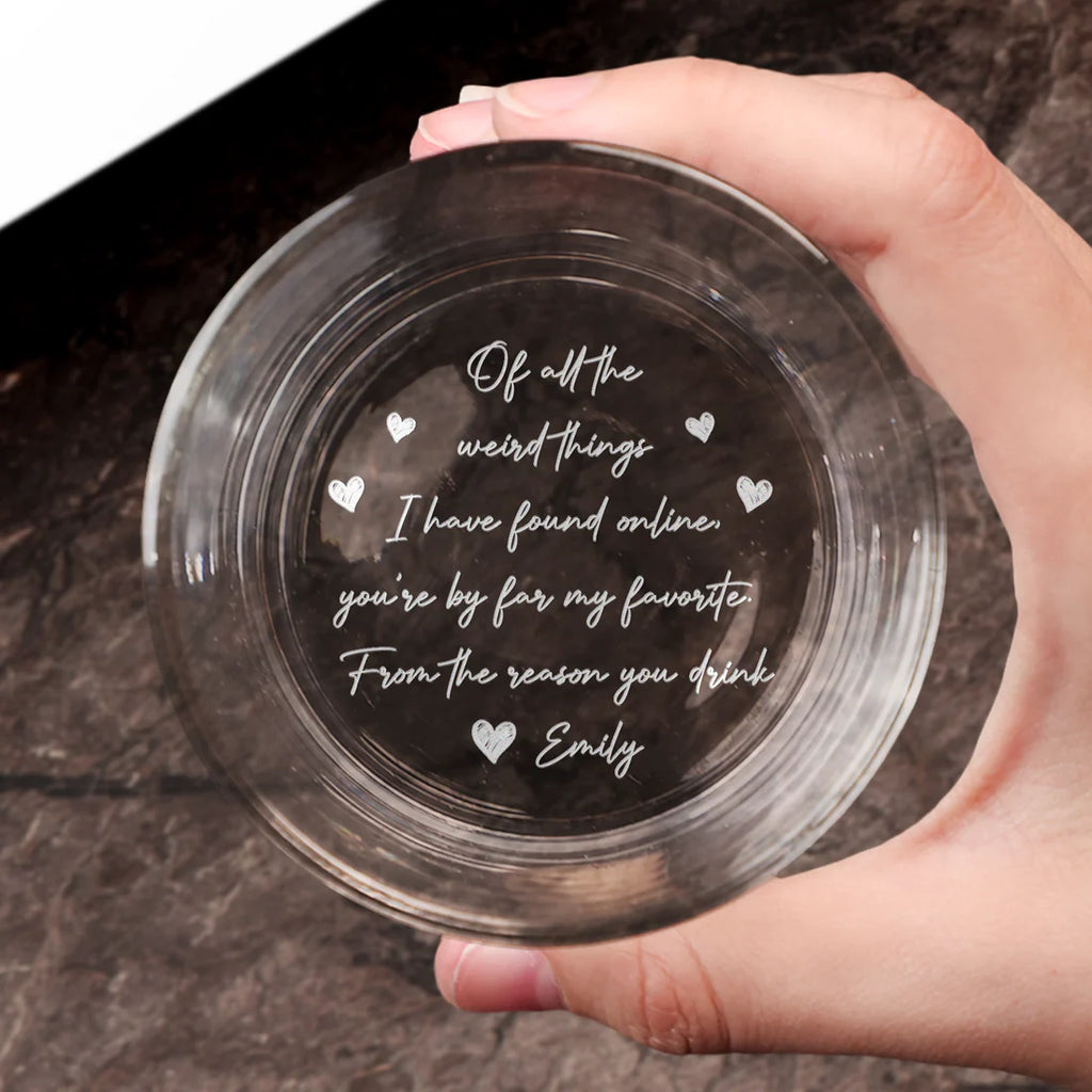 You're The Best Thing I've Ever Found On The Internet - Personalized Engraved Whiskey Glass - Levistina