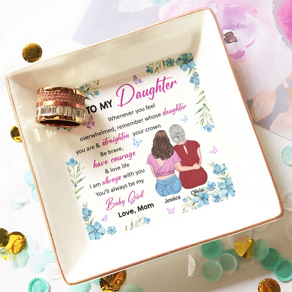 Remember Whose Daughter You Are - Personalized Jewelry Dish-Levistina