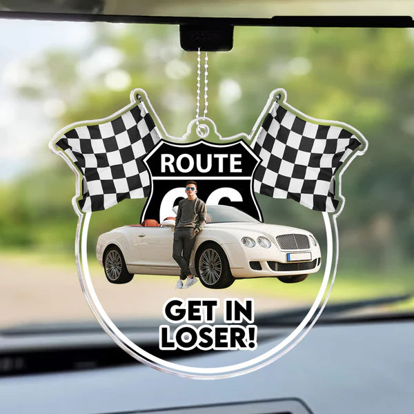 Get In Loser - Personalized Car Photo Ornament-Levistina
