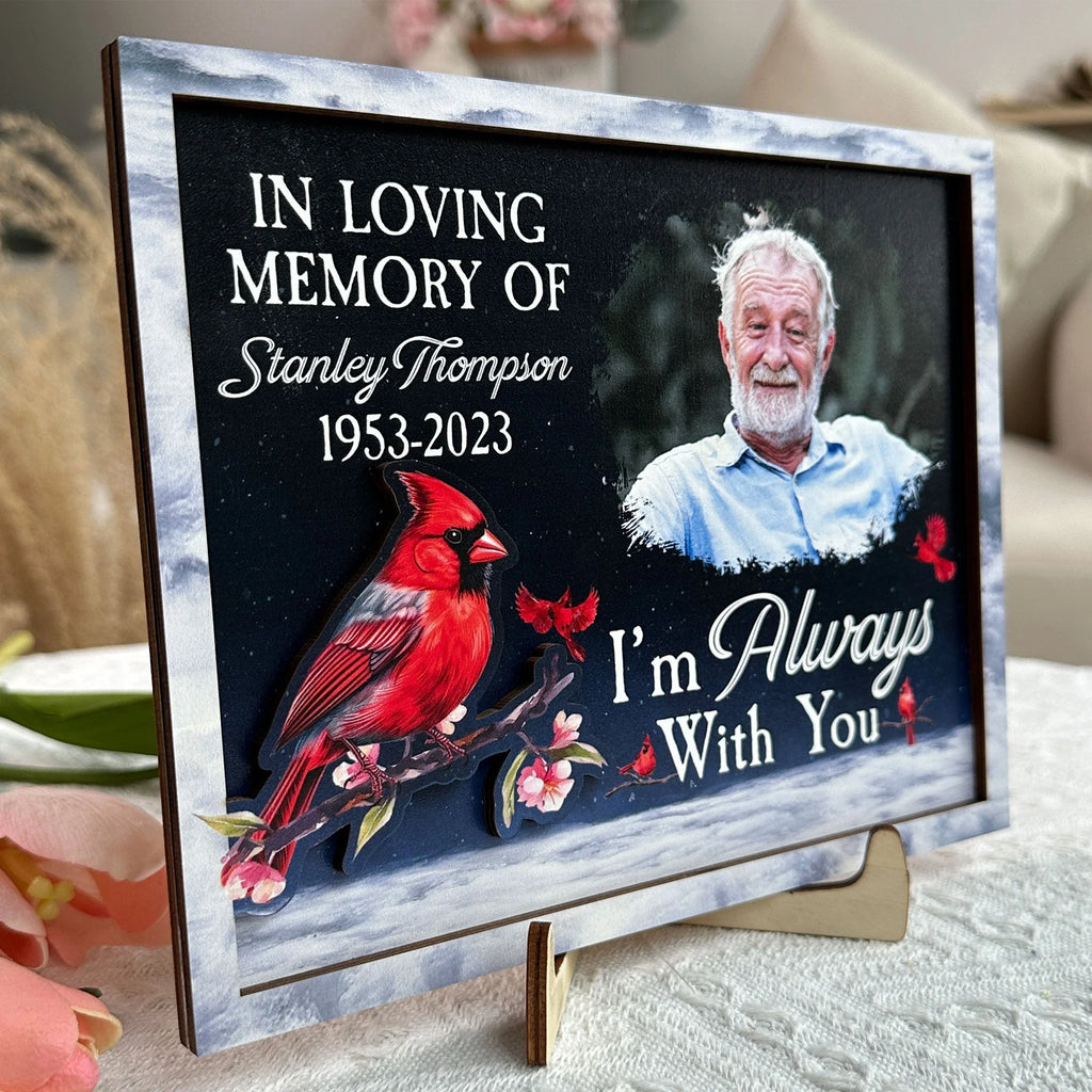 I'm Always With You - Personalized 2 Layers Wooden Photo Plaque - Levistina