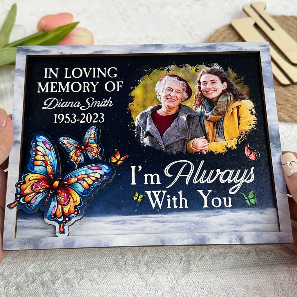 I'm Always With You - Personalized 2 Layers Wooden Photo Plaque - Levistina