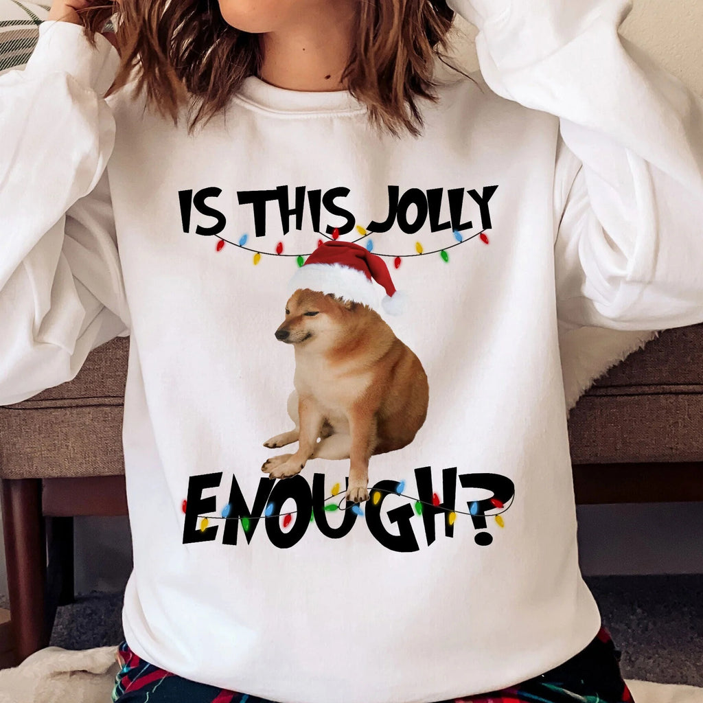 Is This Jolly Enough? - New Version - Personalized Photo Shirt-Levistina
