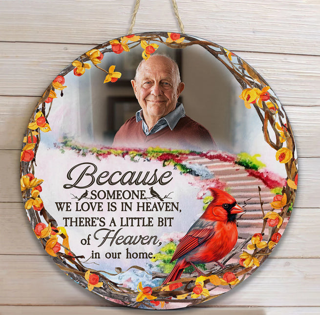 Someone We Love Is In Heaven - Personalized Wood Photo Sign