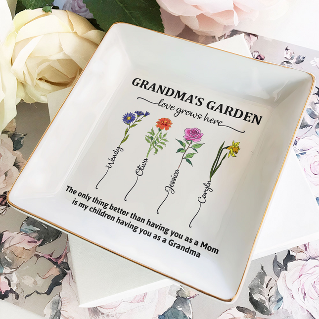 Grandma's Garden Having You As Grandmother - Custom Birth Flower - Personalized Jewelry Dish